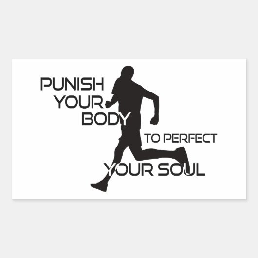 Sticker Rectangulaire Punish Your Body To Perfect Your Soul Runner (Devant)