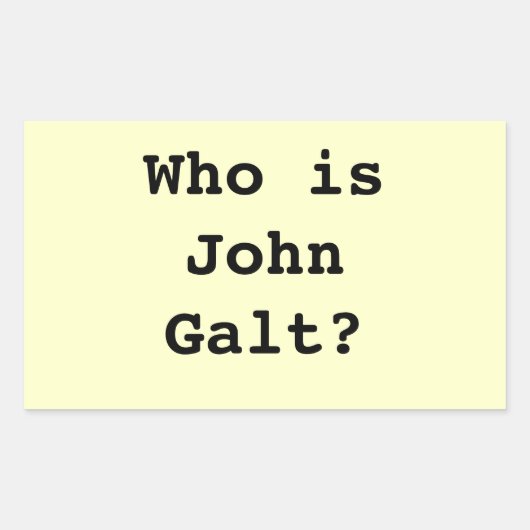 Sticker Rectangulaire Qui est John Galt ? (Devant)