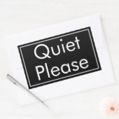 Sticker Rectangulaire Quiet Please Label in Rectangular Bold Format (Enveloppe)