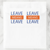 Sticker Rectangulaire Quitter Signifie Partir, Brexit Signifie Brexit (Sac)