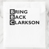 Sticker Rectangulaire Ramenez l'autocollant Clarkson (Sac)