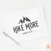 Sticker Rectangulaire Randonnée Plus Inquiète Moins (Enveloppe)