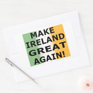 STICKER RECTANGULAIRE REFAÇONS L'IRLANDE ENCORE UNE FOIS !