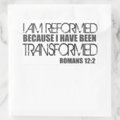 Sticker Rectangulaire Réformée parce que j'ai été transformée (Sac)