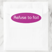 Sticker Rectangulaire Refuser d'échouer (Sac)