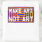 Sticker Rectangulaire Rendre l'art non un ticker d'art (Sac)