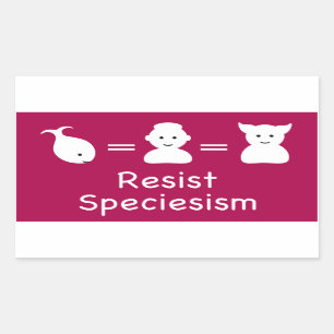 Sticker Rectangulaire Résister au spéciisme
