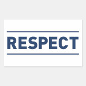 Sticker Rectangulaire Respect (Devant)