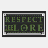 Sticker Rectangulaire Respectez le Lore (Devant)