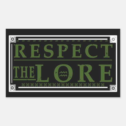 Sticker Rectangulaire Respectez le Lore (Devant)