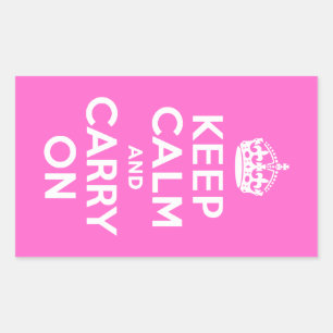 Sticker Rectangulaire Rose rose Gardez le calme et continuer