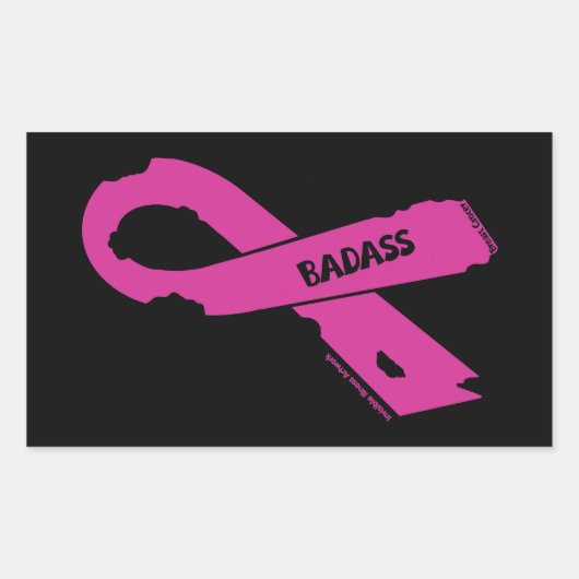 Sticker Rectangulaire Ruban déchiré / Badass...Cancer du sein (Devant)