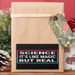 Sticker Rectangulaire Science c'est comme de la magie mais vrai<br><div class="desc">Science C'est comme de la magie mais vrai - Science Lover</div>