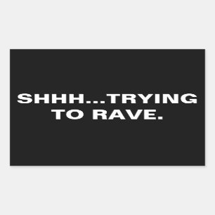 Sticker Rectangulaire Shhh… essayant de délirer l'autocollant