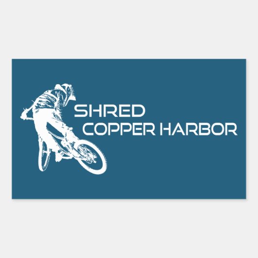 Sticker Rectangulaire Shred Copper Harbor Michigan Mountain Biking (Devant)