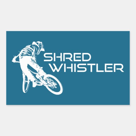 Sticker Rectangulaire Shred Whistler British Columbia Mountain Biking (Devant)