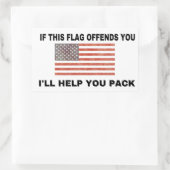 Sticker Rectangulaire Si ce drapeau vous offense... (Sac)