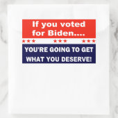 Sticker Rectangulaire Si vous avez voté pour Biden... (Sac)