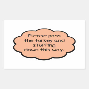 Sticker Rectangulaire S'il vous plaît passez la Turquie et la farce