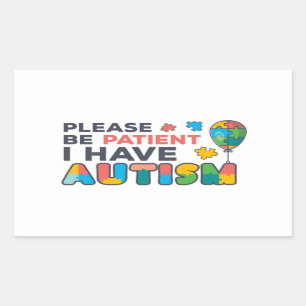 Sticker Rectangulaire S'Il Vous Plaît Soyez Patient J'Ai Autisme Multico