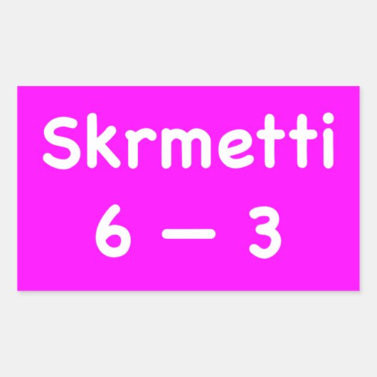 Sticker Rectangulaire Skrmetti 6 — 3 (Devant)