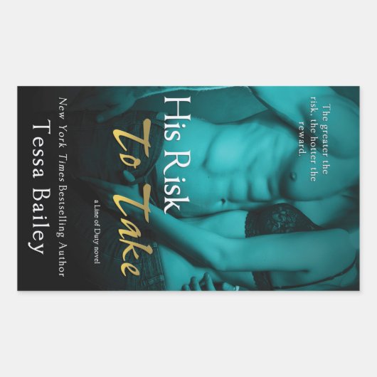 Sticker Rectangulaire Son risque à prendre par Tessa Bailey (Devant)