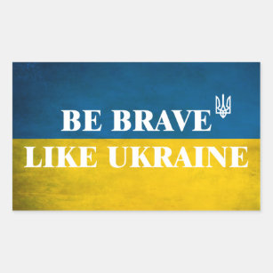 Sticker Rectangulaire Soyez courageux comme l'Ukraine citation textuelle