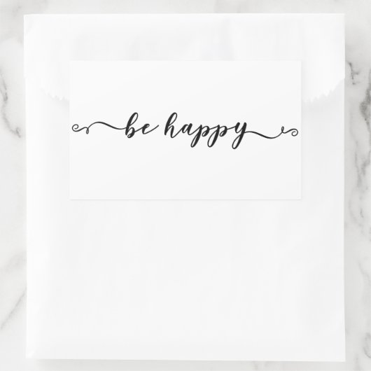 Sticker Rectangulaire Soyez heureux Script manuscrit (Sac)