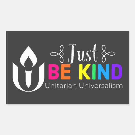 Sticker Rectangulaire Soyez juste un Universalisme Unitaire (Devant)