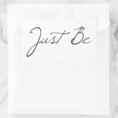 Sticker Rectangulaire Soyez Phrase (Sac)