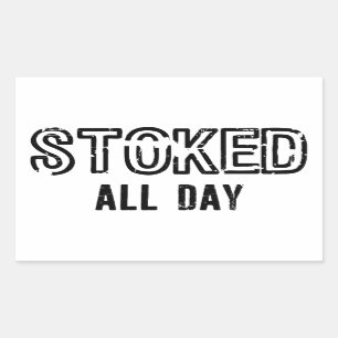 Sticker Rectangulaire Stoked All Day