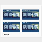 Sticker Rectangulaire Surfing Je préfère surfer sur l'autocollant autoco (Feuille)
