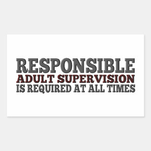 Sticker Rectangulaire Surveillance d'adulte responsable requise