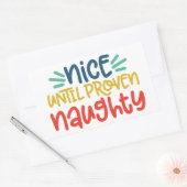 Sticker Rectangulaire Sympa Jusqu'À Ce Que Proven Naughty (Enveloppe)