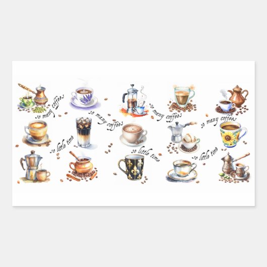 Sticker Rectangulaire Tant de cafés, si peu de temps (Devant)