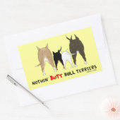 Sticker Rectangulaire Terriers de Nothin' Butt Bull (Enveloppe)