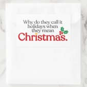 Sticker Rectangulaire They mean Christmas (Sac)