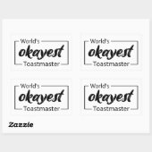 Sticker Rectangulaire Toastmaster le plus Okayest au monde (Feuille)