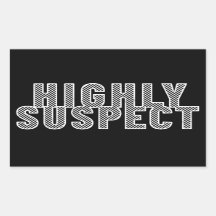 Très suspect