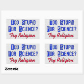 Sticker Rectangulaire Trop Stupide Pour La Science (Feuille)