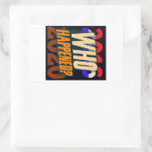 Sticker Rectangulaire Trump 2016-20 — Qui est arrivé ? (Sac)