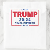 Sticker Rectangulaire TRUMP 20 - 24 ans de prison - Anti-Trump (Sac)