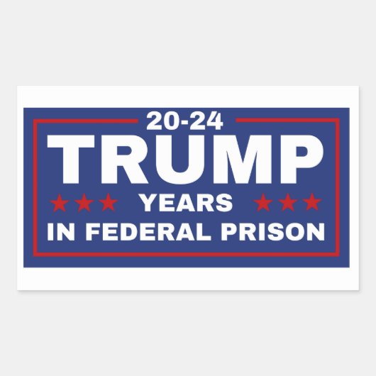 Sticker Rectangulaire Trump 20-24 ans en prison, démocrates libéraux (Devant)