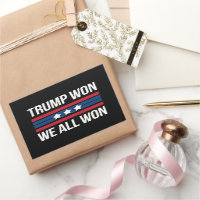 Trump a Gagné Nous Avons Tous Gagné 2024 Drapeau U