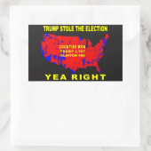 STICKER RECTANGULAIRE TRUMP A VOLÉ L'ÉLECTION (Sac)