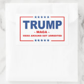Sticker Rectangulaire TRUMP MAGA : Les Mess Autour Se Faire Arrêter (Sac)