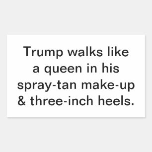Sticker Rectangulaire Trump marche comme une reine Hankamer Artjunkhaus