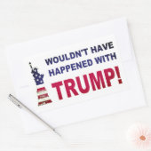 Sticker Rectangulaire Trump n'aurait pas pu réussir ! (Enveloppe)