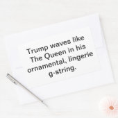 Sticker Rectangulaire Trump waves like a queen Hankamer Artjunkhaus Fun! (Enveloppe)