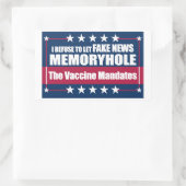 Sticker Rectangulaire Un faux mémo-trou Le vaccin mandaté (Sac)